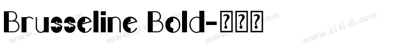 Brusseline Bold字体转换